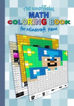 The unofficial MATH Coloring Book for MINECRAFT fans - Gagg, Brian