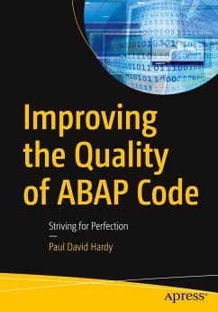 Improving the Quality of ABAP Code - Hardy, Paul David