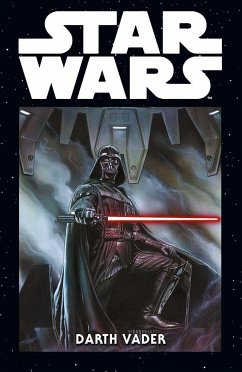 Darth Vader / Star Wars Marvel Comics-Kollektion Bd.3 - Gillen, Kieron;Larroca, Salvador