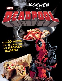 Kochen mit Deadpool - Sumerak, Marc;Craig, Elena
