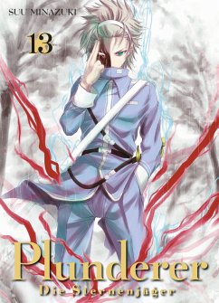 Plunderer - Die Sternenjäger Bd.13 - Minazuki, Suu