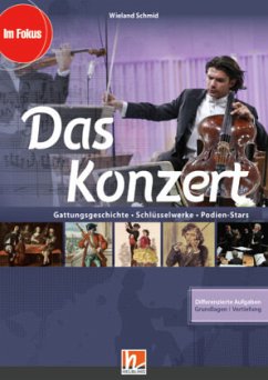 Das Konzert - ermäßigtes Paketangebot, m. 1 Audio-CD, m. 1 DVD-ROM - Schmid, Wieland