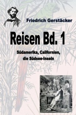 Reisen Bd. 1 - Gerstäcker, Friedrich