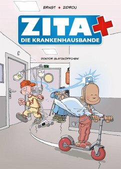 Zita und die Krankenhausbande - Zidrou;Ernst, Serge