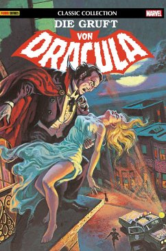 Die Gruft von Dracula: Classic Collection - Isabella, Tony;Dezunigy, Tony;Wolfman, Marv