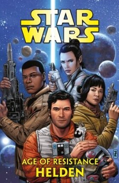 Star Wars Comics: Age of Resistance - Helden - Taylor, Tom;Kirk, Leonard