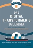 Das Digital Transformer's Dilemma