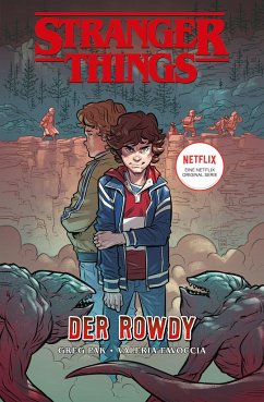 Stranger Things Comics: Der Rowdy - Pak, Greg;Favoccia, Valeria