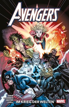 Im Krieg der Welten / Avengers - Neustart Bd.4 - Aaron, Jason;Caselli, Stefano;Masters, Jason