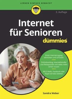 Internet für Senioren für Dummies - Weber, Sandra