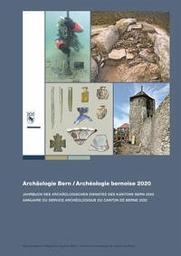 Archäologie Bern / Archéologie bernoise 2020