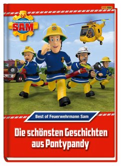 Feuerwehrmann Sam: Best of Feuerwehrmann Sam: Die schönsten Geschichten aus Pontypandy - Zuschlag, Katrin