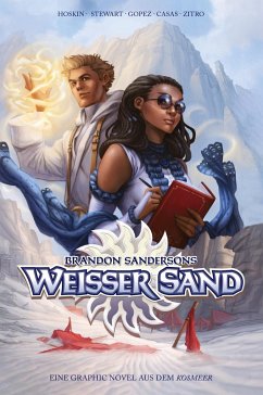 Brandon Sandersons Weißer Sand (Collectors Edition) - Eine Graphic Novel aus dem Kosmeer - Sanderson, Brandon;Hoskin, Rik;Gopez, Julius