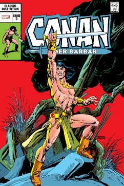 Conan der Barbar: Classic Collection Bd.5 - DeMatteis, J.M.;Kane, Gil;Jones, Bruce