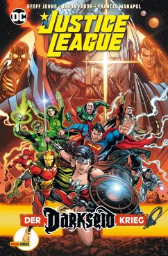Justice League: Der Darkseid Krieg - Johns, Geoff;Manapul, Francis;Fabok, Jason