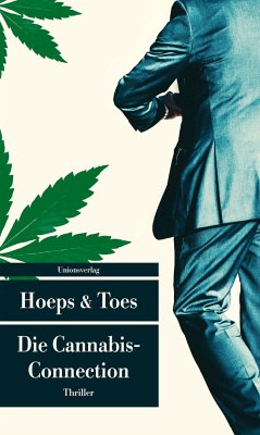 Die Cannabis-Connection - Hoeps, Thomas;Toes, Jac.