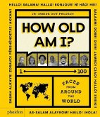 How Old Am I? How Old Am I?