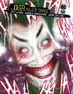 Joker: Killer Smile - Lemire, Jeff;Sorrentino, Andrea