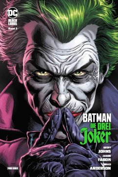 Batman: Die drei Joker - Johns, Geoff;Fabok, Jason