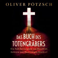 Das Buch des Totengräbers / Inspektor Leopold von Herzfeldt Bd.1 (2 MP3-CDs) - Pötzsch, Oliver