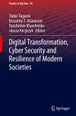 Digital Transformation, Cyber Security and Resilience of Modern Societies