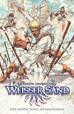 Brandon Sandersons Weißer Sand - Eine Graphic Novel aus dem Kosmeer - Sanderson, Brandon;Hoskin, Rik;Gopez, Julius