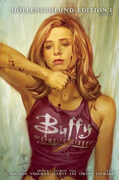 Buffy The Vampire Slayer (Staffel 8) Höllenschlund-Edition - Whedon, Joss;Jeanty, Georges;Owens, Andy