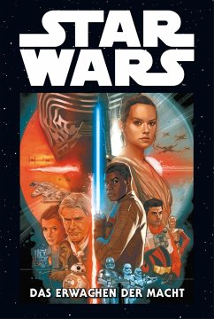 Das Erwachen der Macht / Star Wars Marvel Comics-Kollektion Bd.2 - Wendig, Chuck;Ross, Luke;Laming, Marc