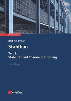 Stahlbau: Teil 2: Stabilität und Theorie II. Ordnung - Kindmann, Rolf