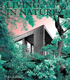 Living in Nature - Phaidon Editors