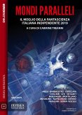 Mondi paralleli (eBook, ePUB)