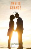 Zweite Chance (eBook, ePUB)