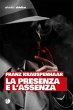 La presenza e l'assenza (eBook, ePUB) - Bild 1