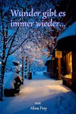 Wunder gibt es immer wieder... (eBook, ePUB)