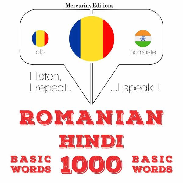 Hindi - Romania: 1000 de cuvinte de bază (MP3-Download) Hindi - Romania: 1000 de cuvinte de bază (MP3-Download)
