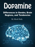 Dopamine (eBook, ePUB)