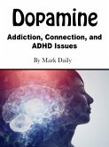 Dopamine (eBook, ePUB) Dopamine (eBook, ePUB)