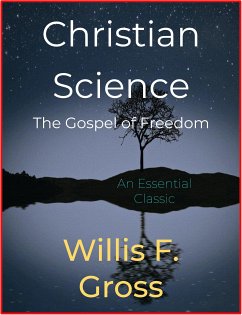 Christian Science (eBook, ePUB) - F. Gross, Willis