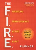 The F.I.R.E. Planner (eBook, ePUB) The F.I.R.E. Planner (eBook, ePUB)