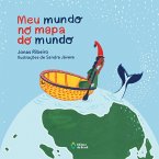 Meu mundo no mapa do mundo (eBook, ePUB) Meu mundo no mapa do mundo (eBook, ePUB)