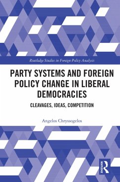 Cover Party Systems and Foreign Policy Change in Liberal Democracies (eBook, PDF)