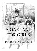 A Garland For Girls (eBook, ePUB)