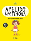 Apelido não tem cola (eBook, ePUB)