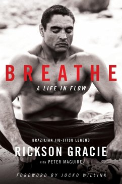 Breathe (eBook, ePUB) - Gracie, Rickson; Maguire, Peter