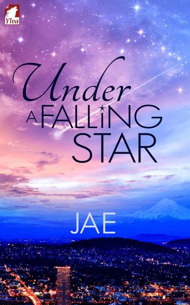 Under a Falling Star (eBook, ePUB) Under a Falling Star (eBook, ePUB)