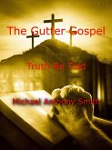 The Gutter Gospel (eBook, ePUB)