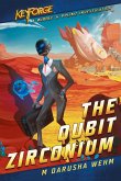 The Qubit Zirconium (eBook, ePUB)
