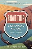 The Road Trip Survival Guide (eBook, ePUB)