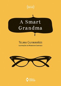 A smart grandma (eBook, ePUB) - Guimarães, Telma