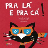 Pra lá e pra cá! (eBook, ePUB) Pra lá e pra cá! (eBook, ePUB)